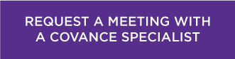 Request a Meeting with a Covance Specialist